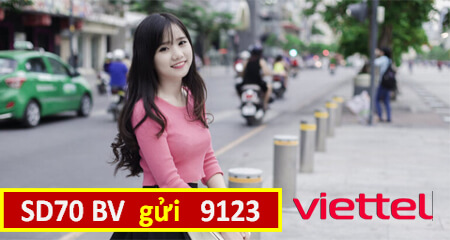 Đăng ký gói cước SD70 Viettel có ngay 1GB/ngày liên tục 1 tháng