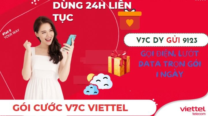 Đăng ký gói cước V7C Viettel nhận combo ưu đãi trọn gói dùng trong 1 ngày
