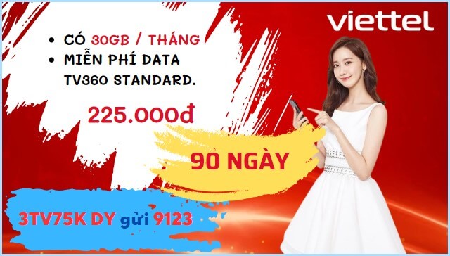Đăng ký gói cước 3TV75K Viettel nhận 90GB- free data ứng dụng TV360 liên tục 3 tháng