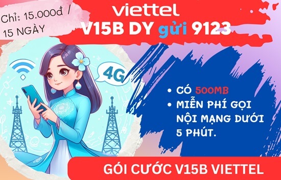 Đăng ký gói cước V15B Viettel nhận 500MB data, free thoại nội mạng liên tục 15 ngày