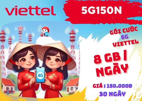 Đăng ký gói cước 5G150N Viettel nhận 240GB data kèm 1 tháng xem TV360 miễn phí