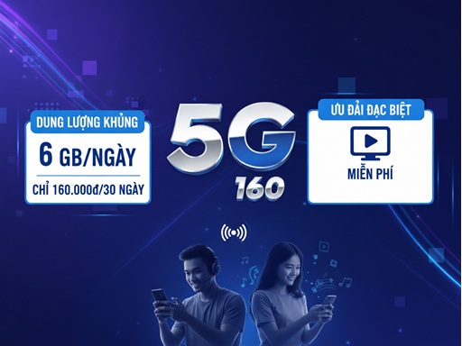 Gói cước 12T5G160 Viettel – 6GB/ngày, miễn phí TV360, sử dụng trọn 12 tháng chỉ 1.920.000đ